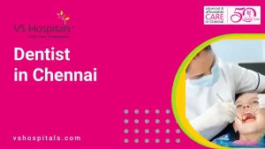 Dentist in Chennai