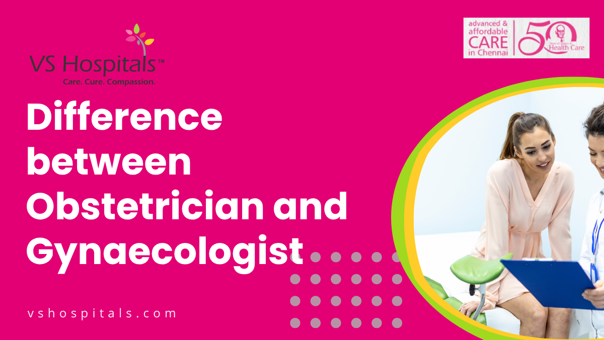 Difference between Obstetrician and Gynaecologist