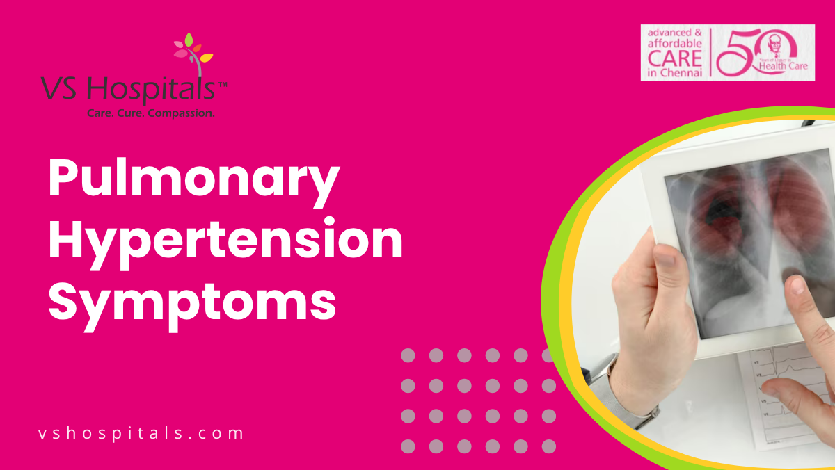 Pulmonary Hypertension Symptoms