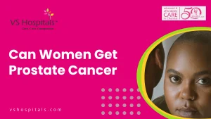 Can Women Get Prostate Cancer