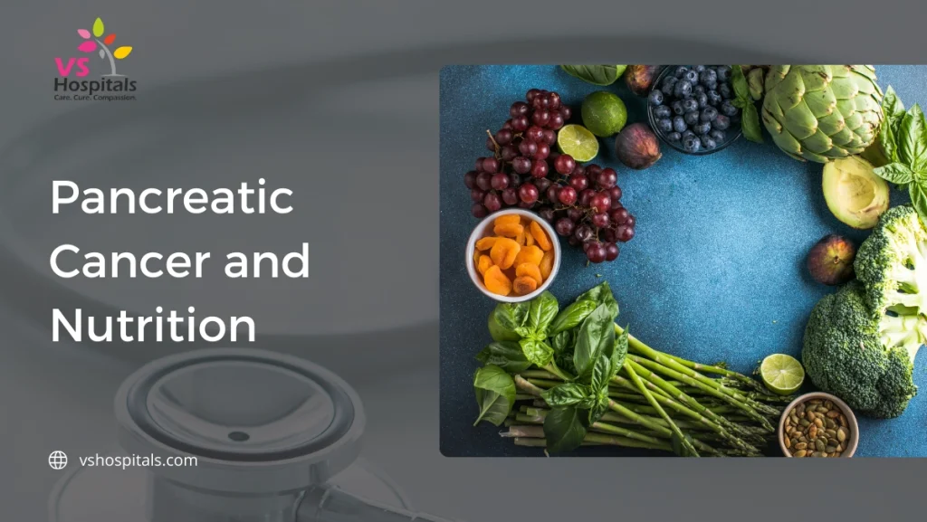 Pancreatic Cancer and Nutrition