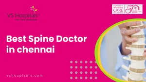 Best Spine Doctor In chennai