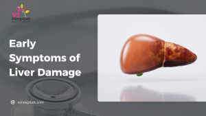 Early Symptoms of Liver Damage