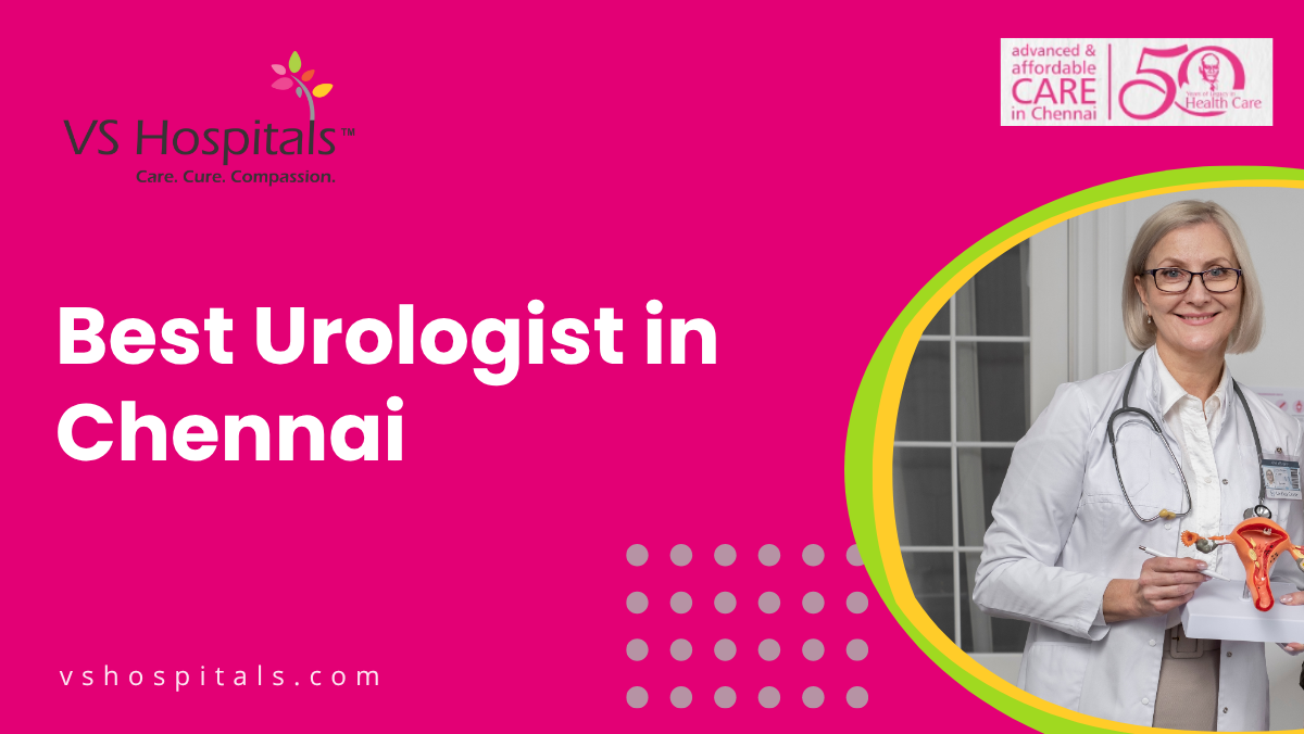 Best Urologist in Chennai