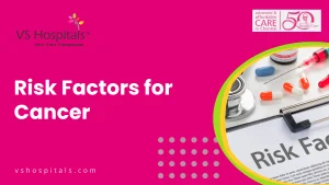 Risk Factors for Cancer