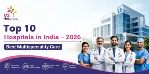 Top 10 Hospitals in India