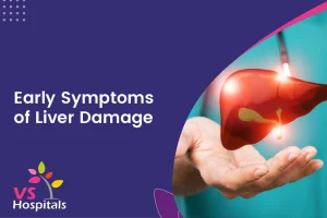 Early Symptoms of Liver Damage
